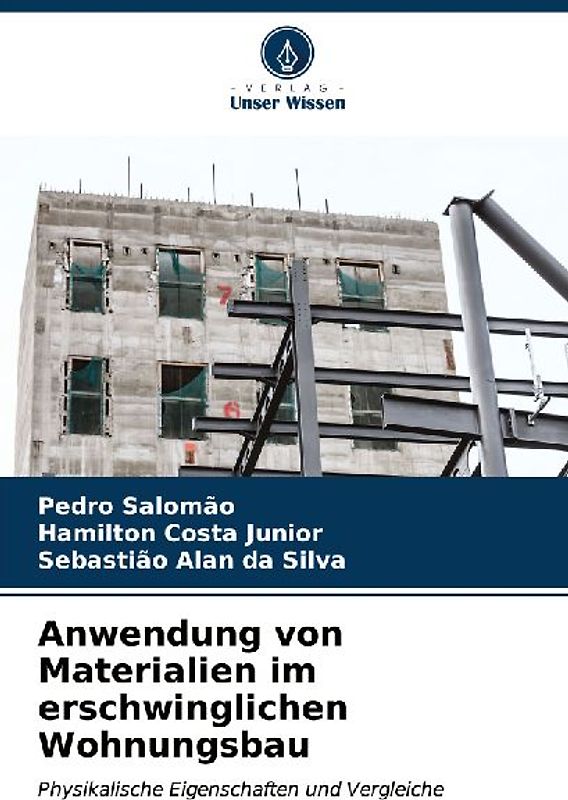 Anwendung von Materialien im erschwinglichen Wohnungsbau