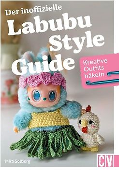 Der inoffizielle Labubu-Style-Guide