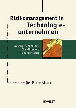 Risikomanagement in Technologieunternehmen