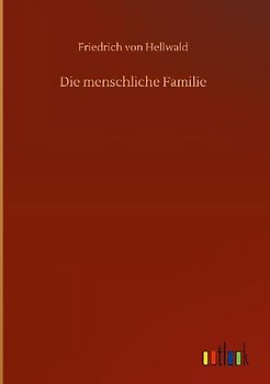 Die menschliche Familie