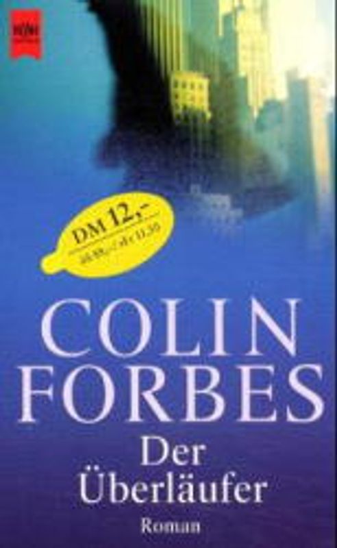 Der Überläufer. Roman