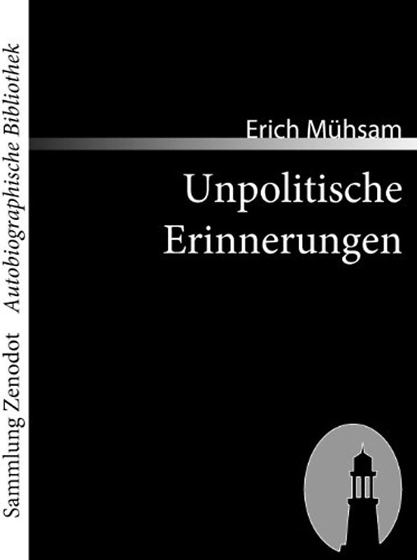 Unpolitische Erinnerungen