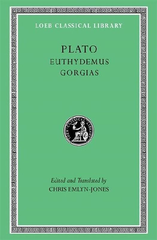 Euthydemus. Gorgias