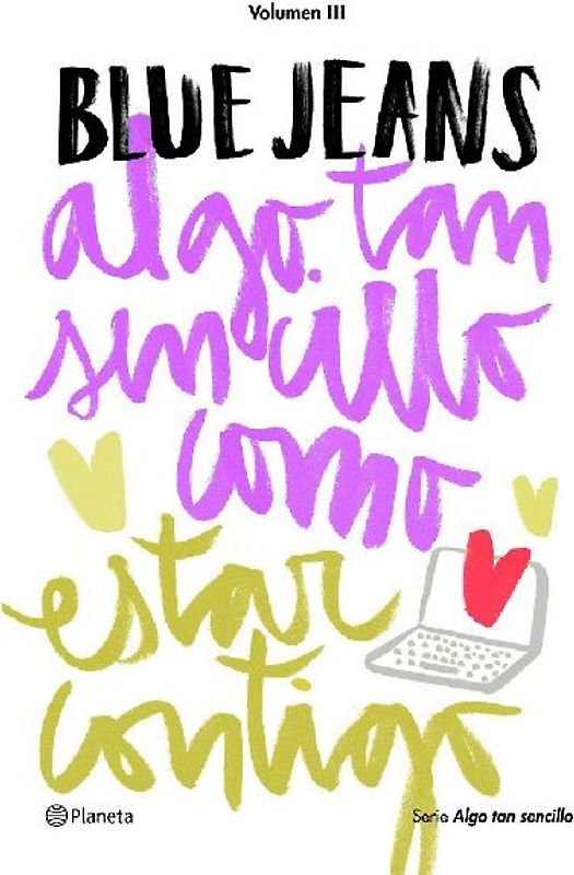 Algo tan sencillo 3. Algo tan sencillo como estar contigo