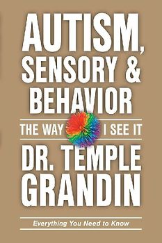 Autism, Sensory and Behavior