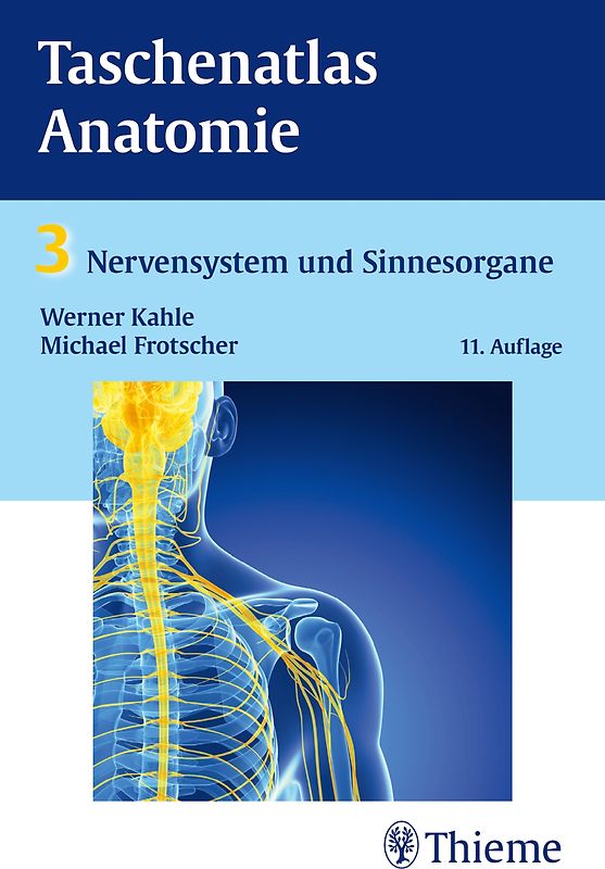 Taschenatlas Anatomie, Band 3: Nervensystem und Sinnesorgane