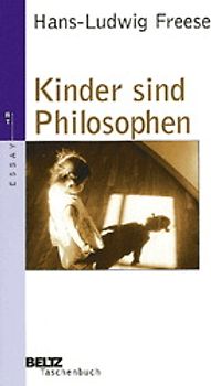 Kinder sind Philosophen