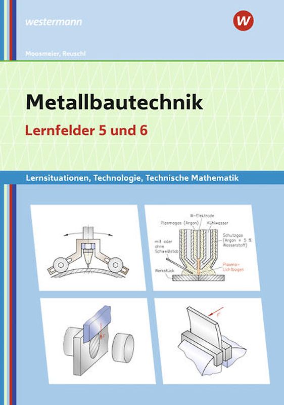 Metallbautechnik: Technologie, Technische Mathematik