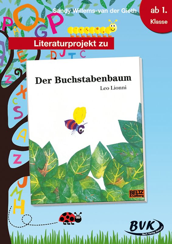 Literaturprojekt zu Der Buchstabenbaum