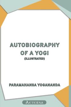 Autobiography of a Yogi