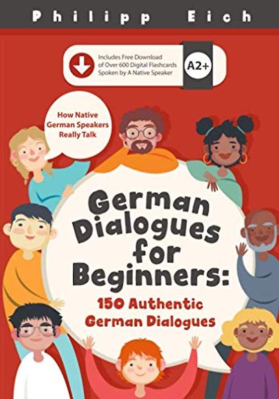 German Dialogues for Beginners: 150 Authentic Dialogues