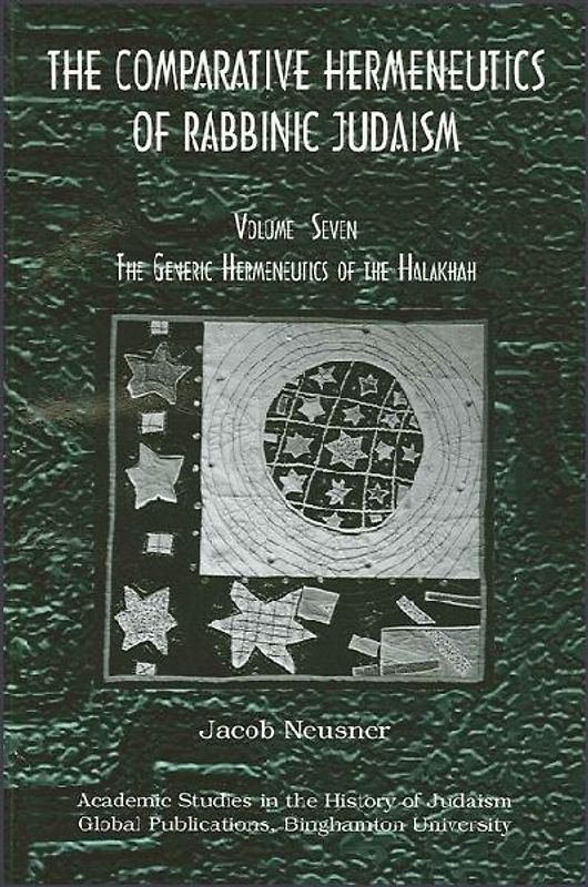 The Comparative Hermeneutics of Rabbinic Judaism