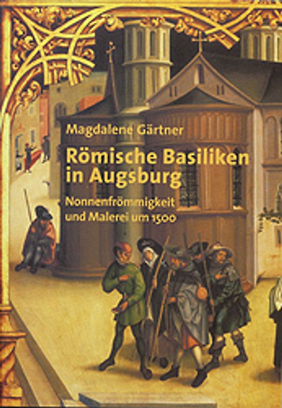 Römische Basiliken in Augsburg