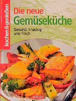 Die neue Gemüseküche