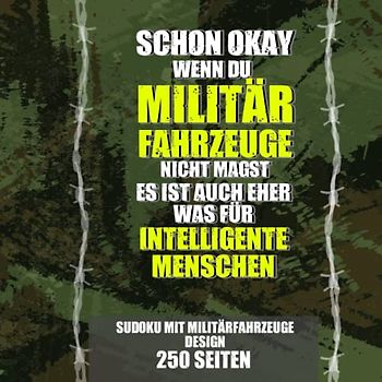 Militärfahrzeuge Rätsel Buch für Sammler und Liebhaber: Sudoku mit 250 Seiten im Militär Design