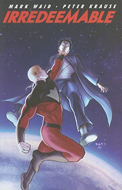 Irredeemable Vol 5 - Waid, Mark