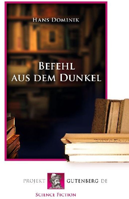 Befehl aus dem Dunkel