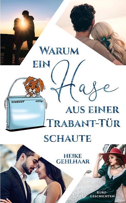 Warum ein Hase aus einer Trabant-Tür schaute