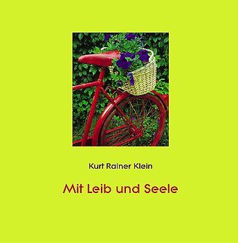 Mit Leib und Seele