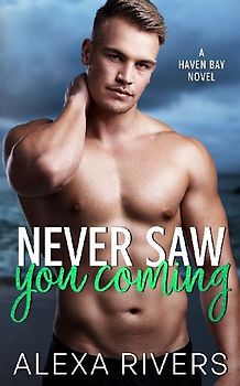 Never Saw You Coming