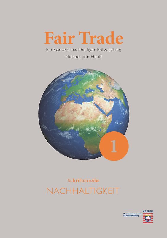 Fair Trade. Ein Konzept nachhaltiger Entwicklung