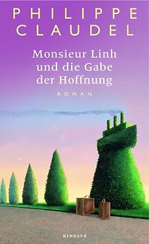 Monsieur Linh und die Gabe der Hoffnung