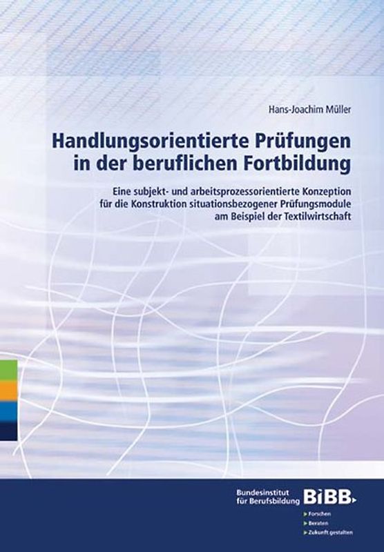 Handlungsorientierte Prüfungen in der beruflichen Fortbildung
