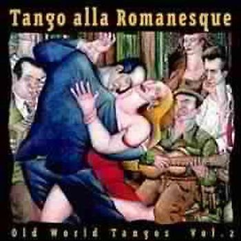 Various - Tango a la Romanesque
