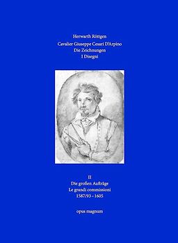 Cavalier Giuseppe Cesari D'Arpino - Die Zeichnungen 3 - I Disegni 3