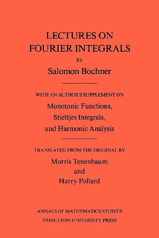 Lectures on Fourier Integrals