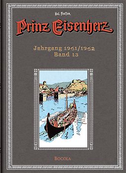 Prinz Eisenherz. Hal Foster Gesamtausgabe / Jahrgang 1961/1962