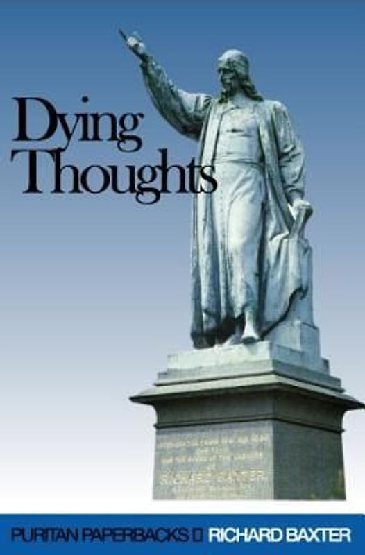 Dying Thoughts (Revised)