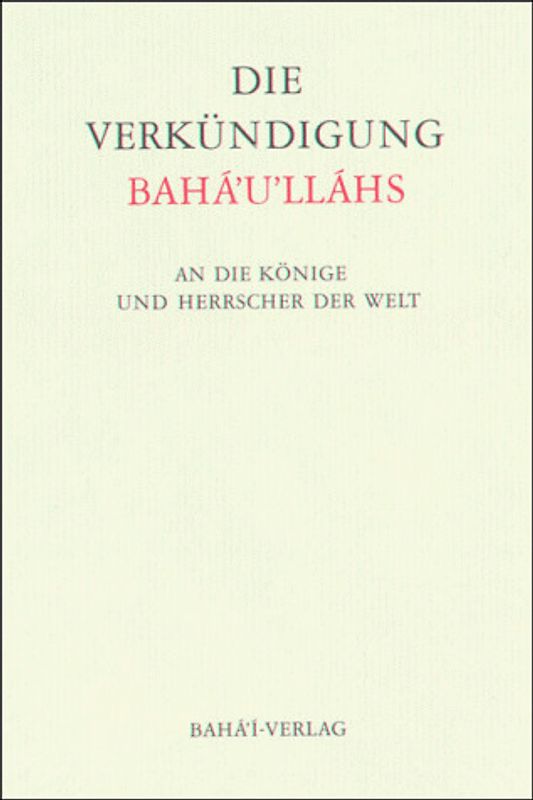 Die Verkündigung Báhá'u'lláhs