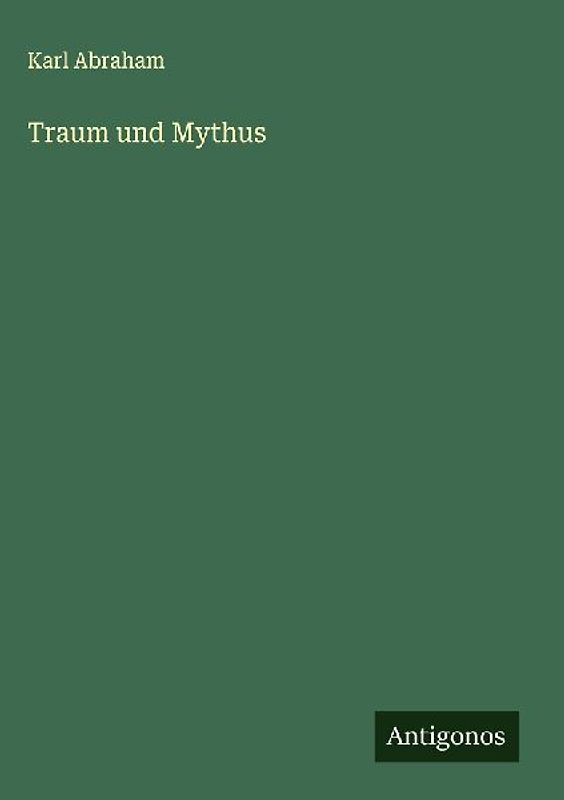 Traum und Mythus