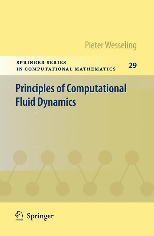 Principles of Computational Fluid Dynamics