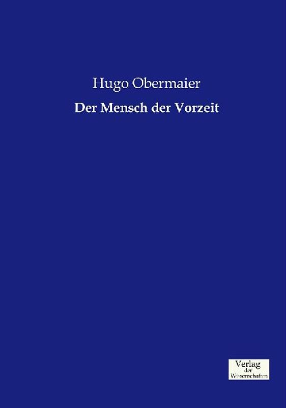 Der Mensch der Vorzeit