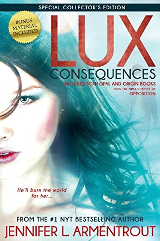 Lux: Consequences (Lux Novel) - Armentrout, Jennifer L.