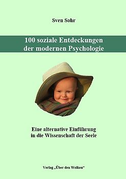 100 soziale Entdeckungen der modernen Psychologie
