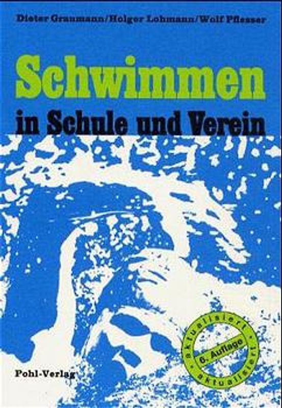 Schwimmen in Schule und Verein
