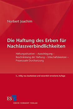 Die Haftung des Erben für Nachlassverbindlichkeiten