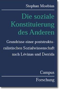 Die soziale Konstituierung des Anderen