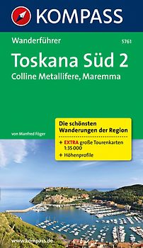 Toskana Süd 2, Colline Metallifere, Maremma