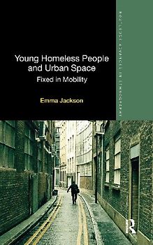 Young Homeless People and Urban Space