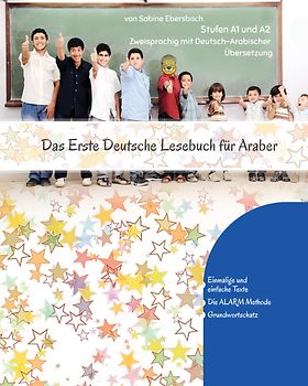 Das Erste Deutsche Lesebuch für Araber