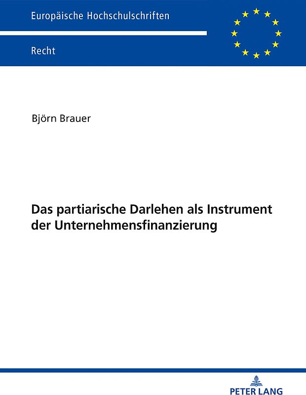 Das partiarische Darlehen als Instrument der Unternehmensfinanzierung