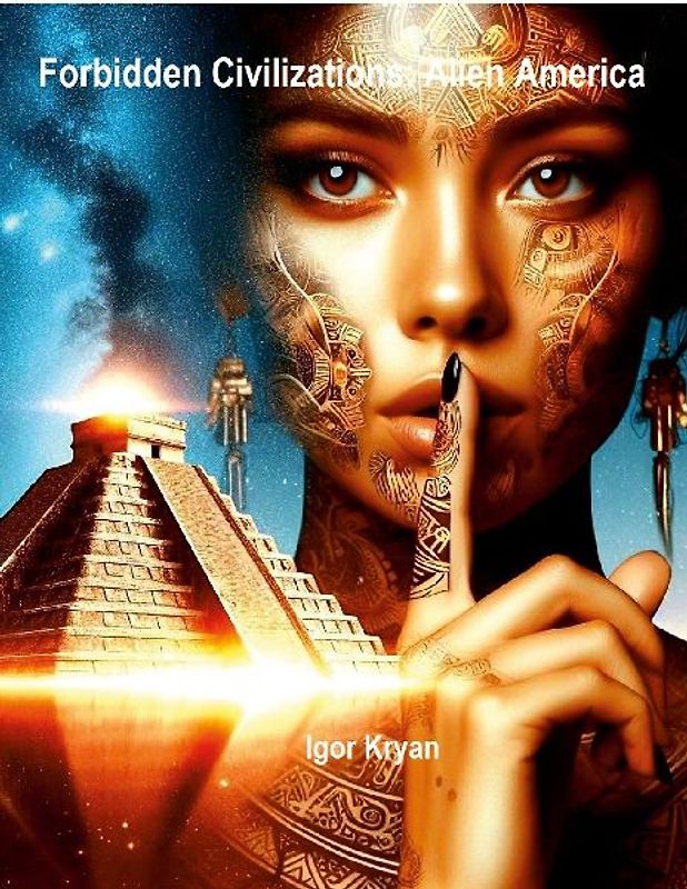 Forbidden Civilizations