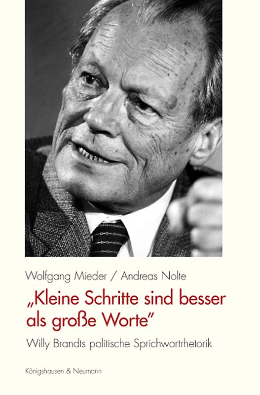 "Kleine Schritte sind besser als große Worte"