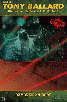 TONY BALLARD - DAS ORIGINAL, Band 18: DÄMONEN AN BORD