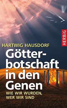 Götterbotschaft in den Genen