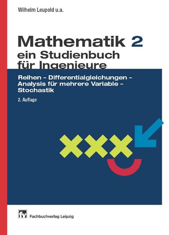 Mathematik - ein Studienbuch für Ingenieure